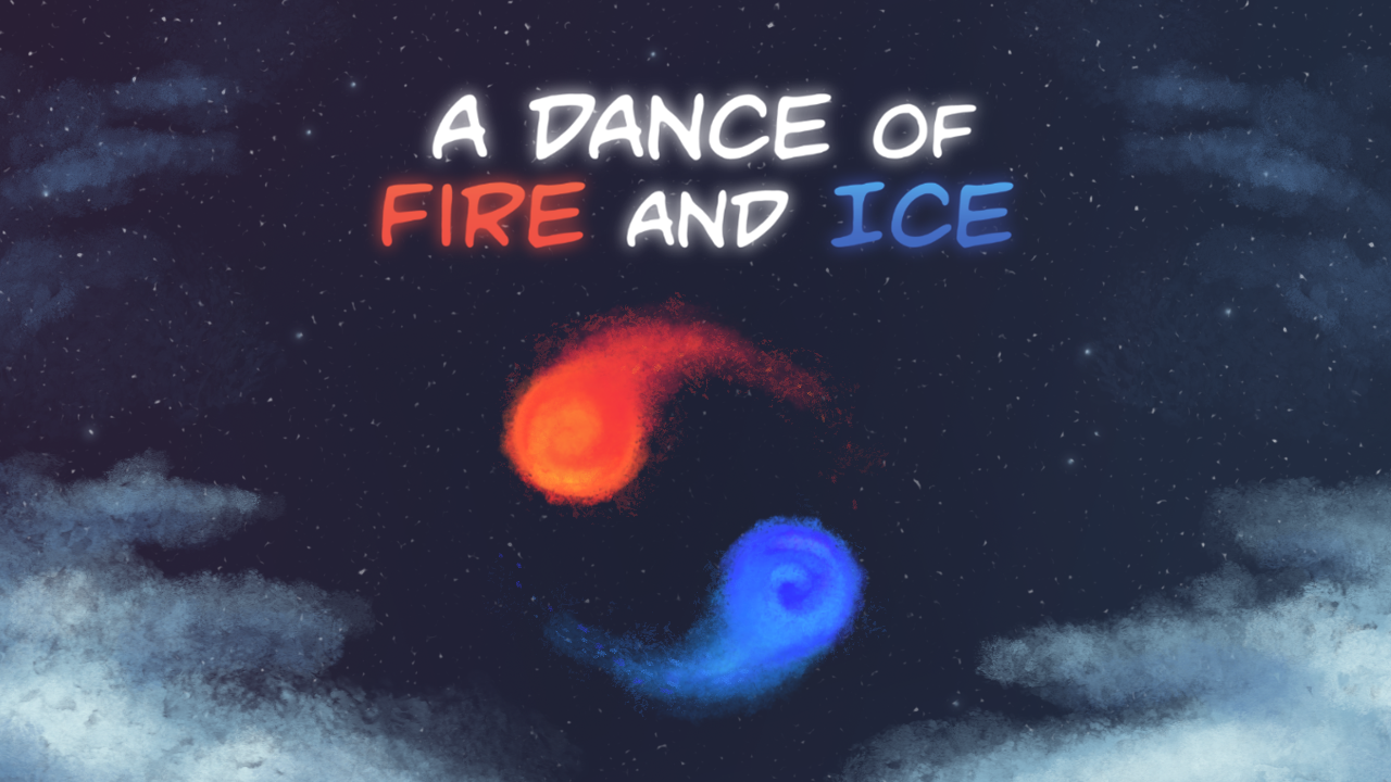 A dance of fire and ice 下載